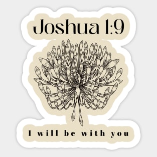 Christian Apparel - Joshua 1:9 - I will be with you Sticker